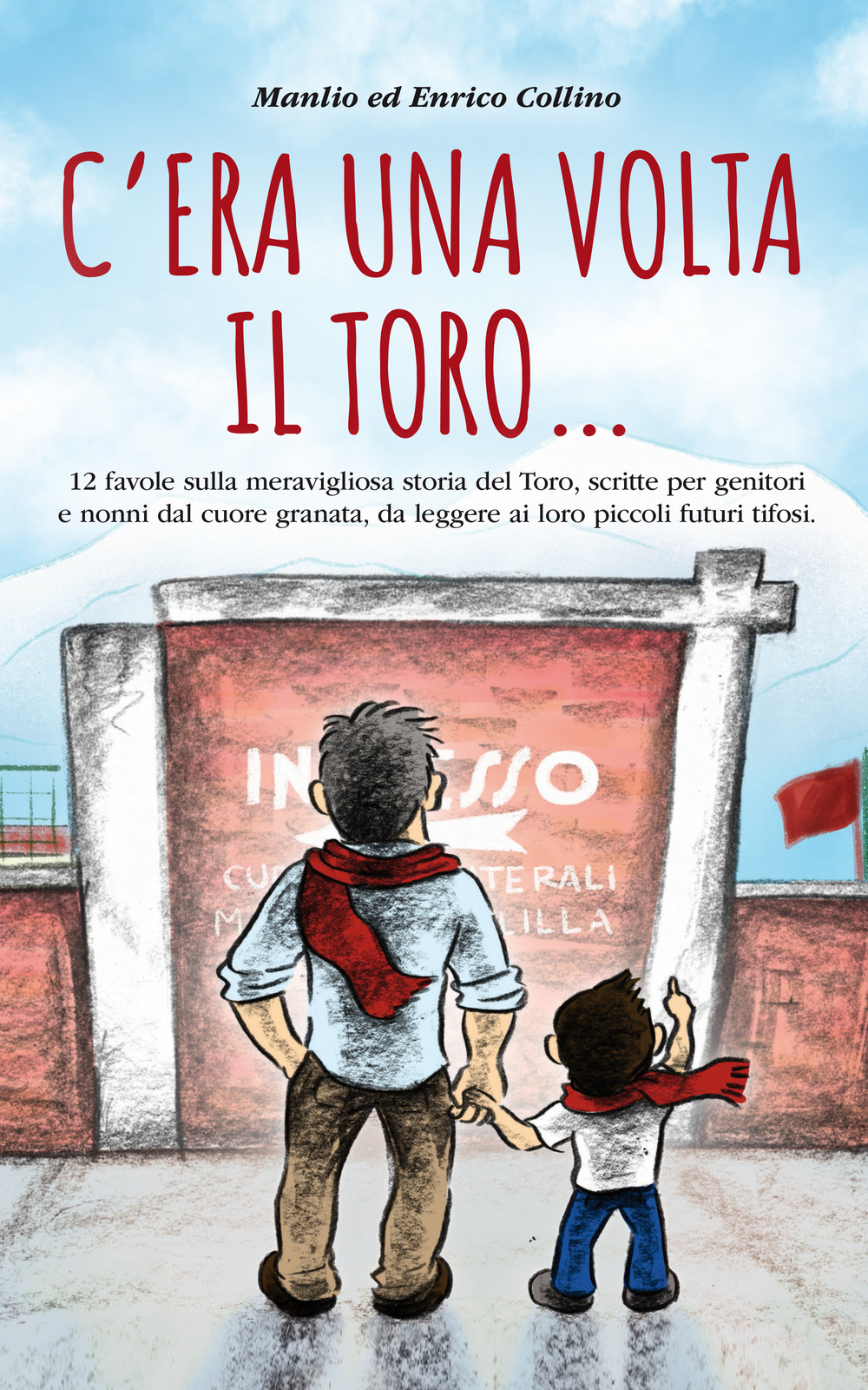 C'era una volta il Toro...