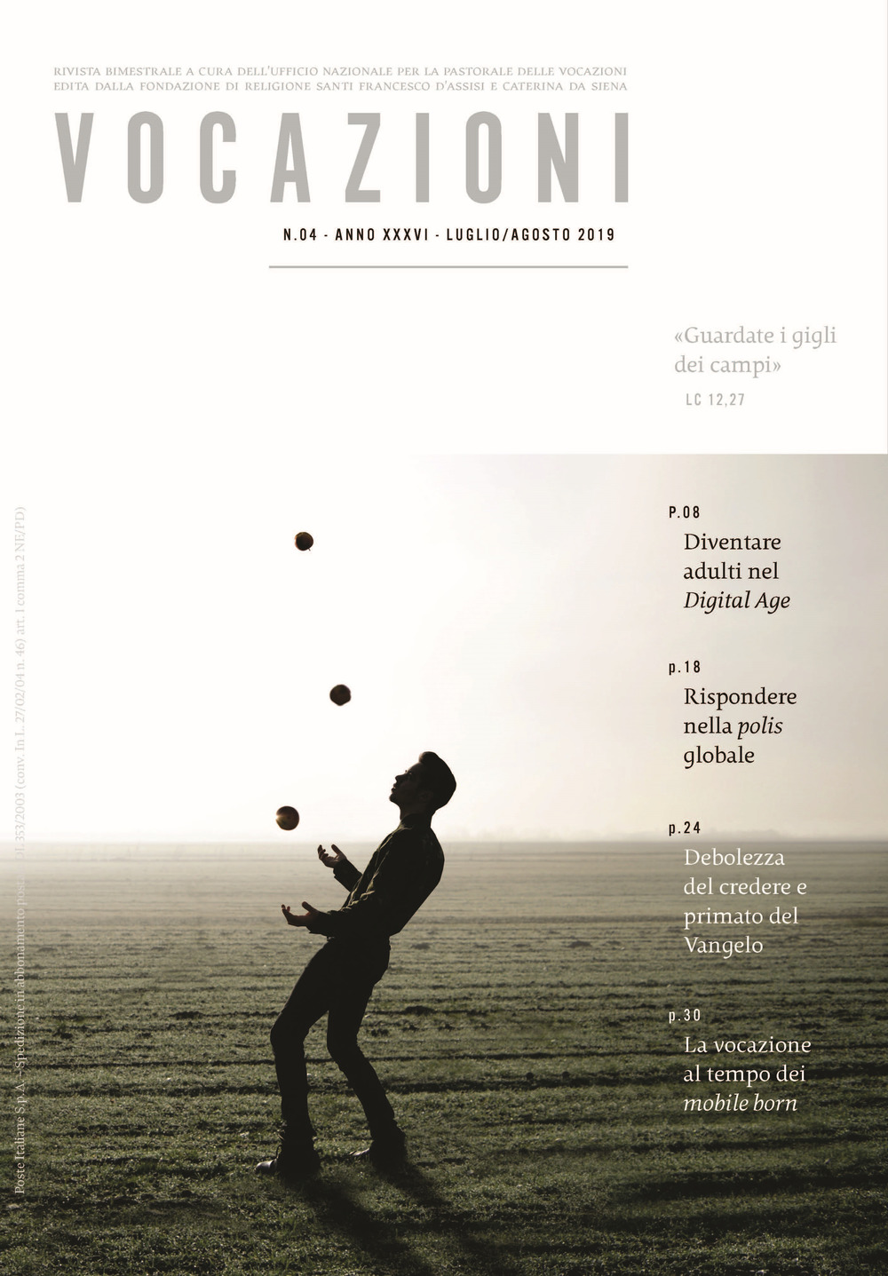 Vocazioni. Vol. 4: Guardate i gigli dei campi (Luglio-Agosto)