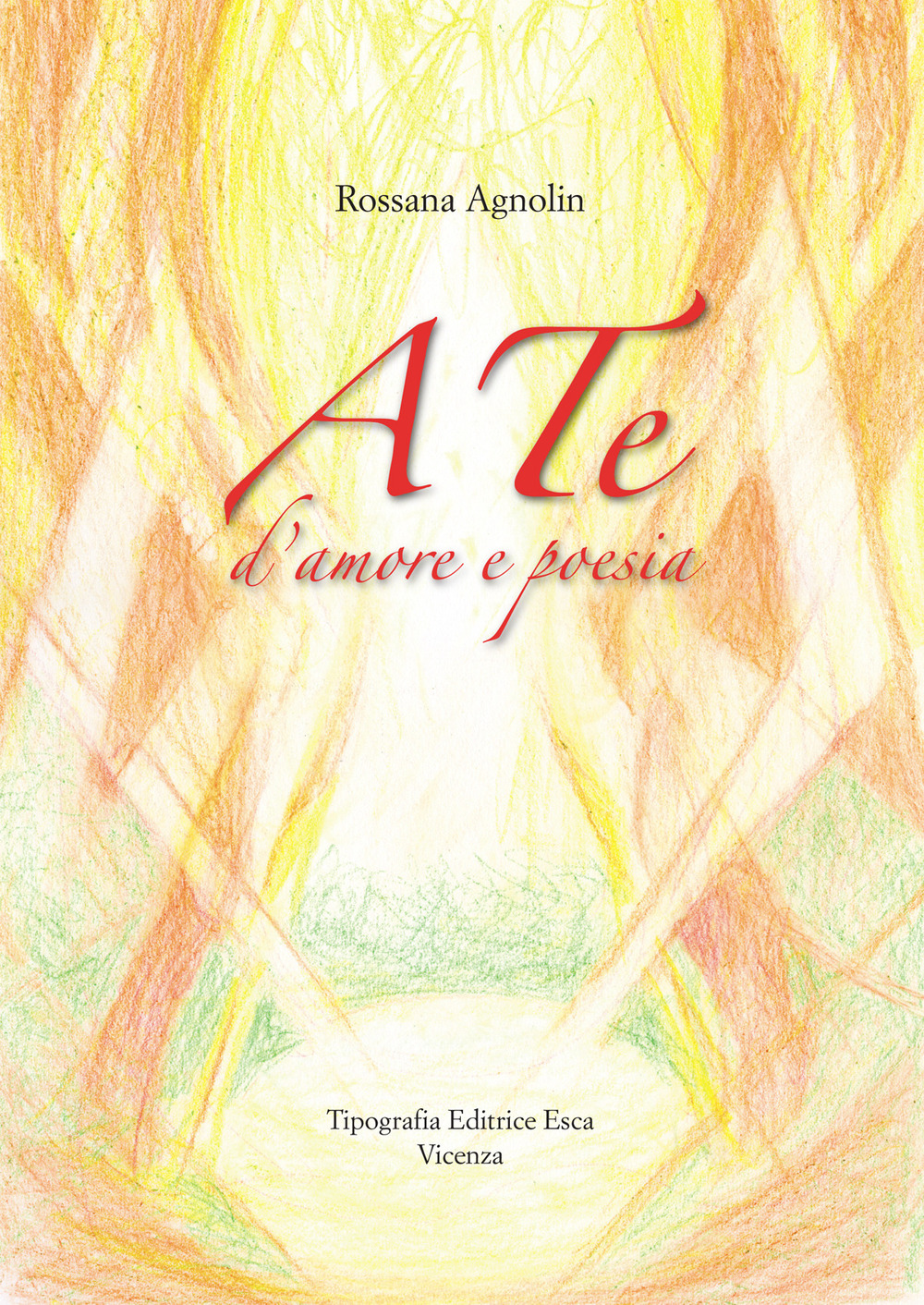 A te, d'amore e poesia