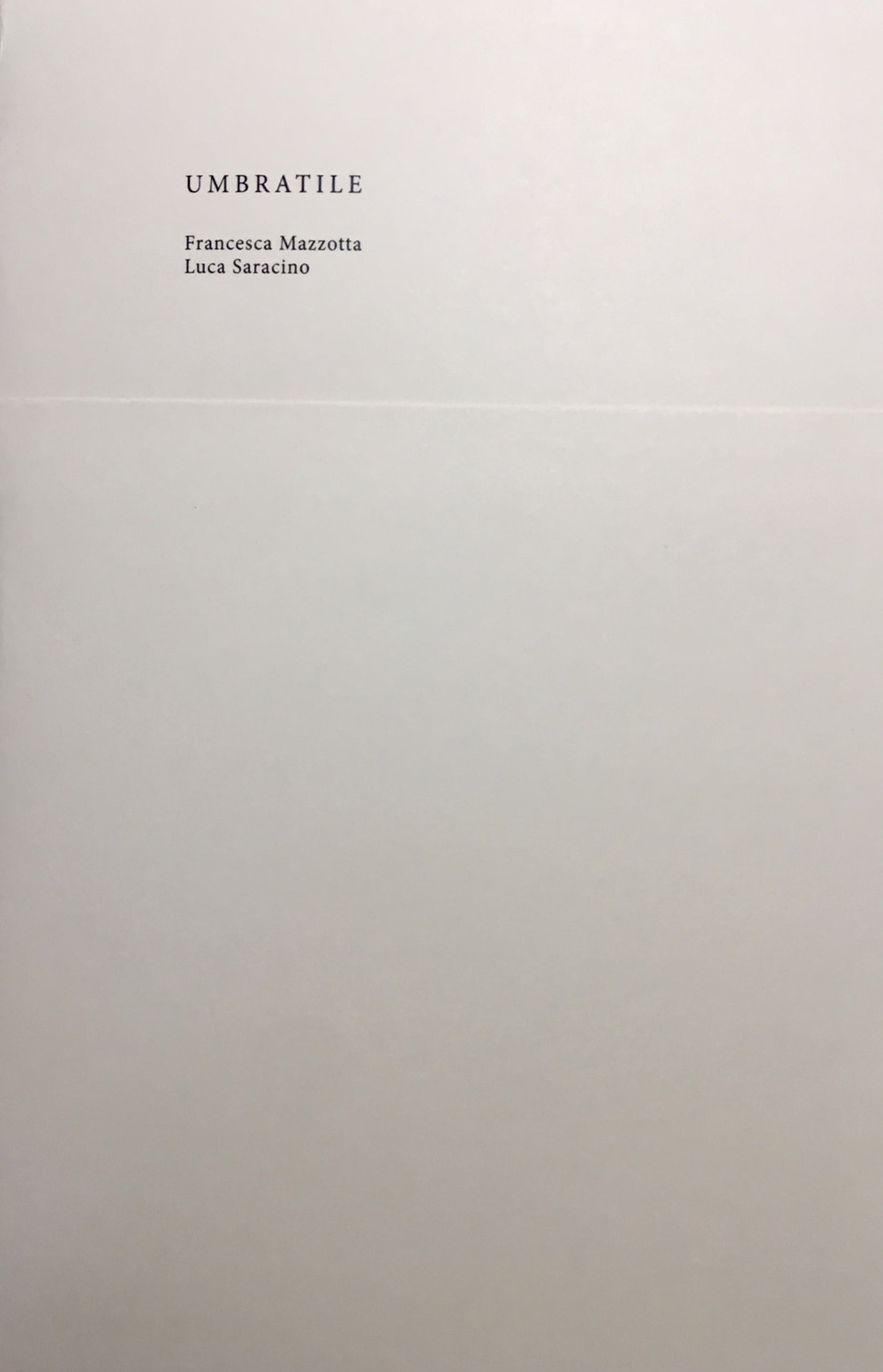 Umbratile. Ediz. italiana e ingelse