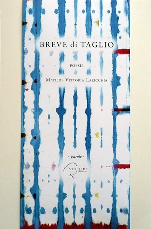Breve di taglio. Ediz. italiana e inglese
