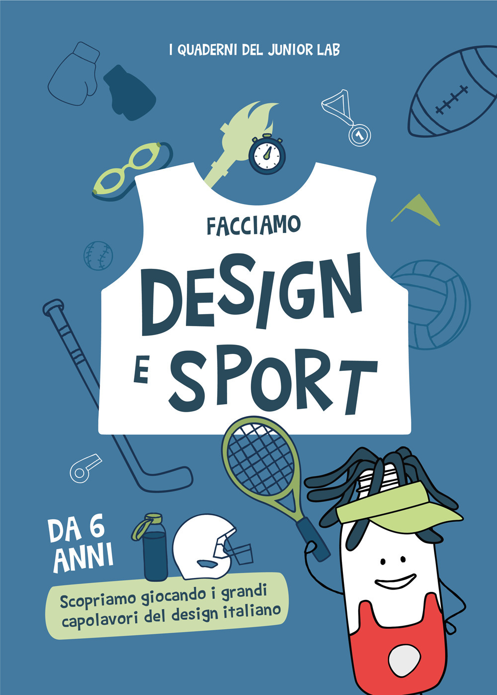 Facciamo design e sport. Scopriamo giocando i grandi capolavori del design italiano
