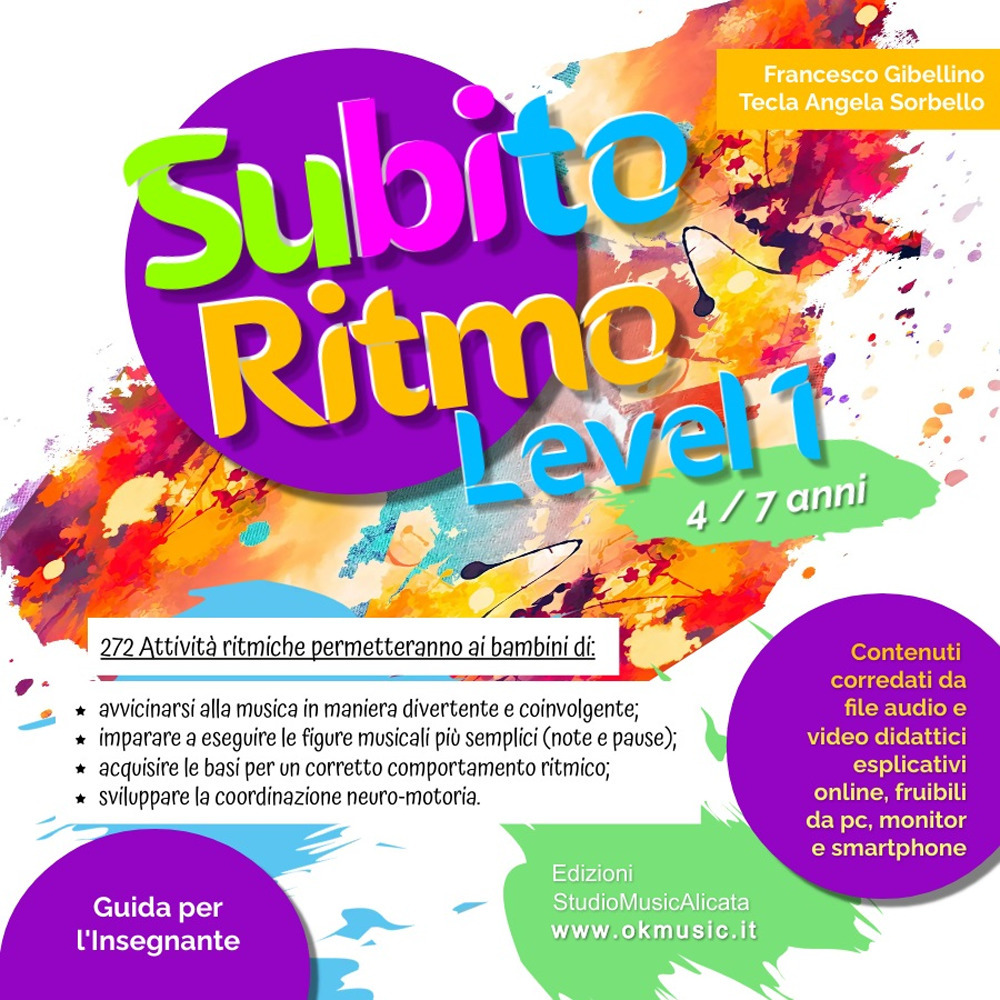 SubitoRitmo level 1. 4/7 anni. 272 attività ritmiche. Ediz. italiana e inglese