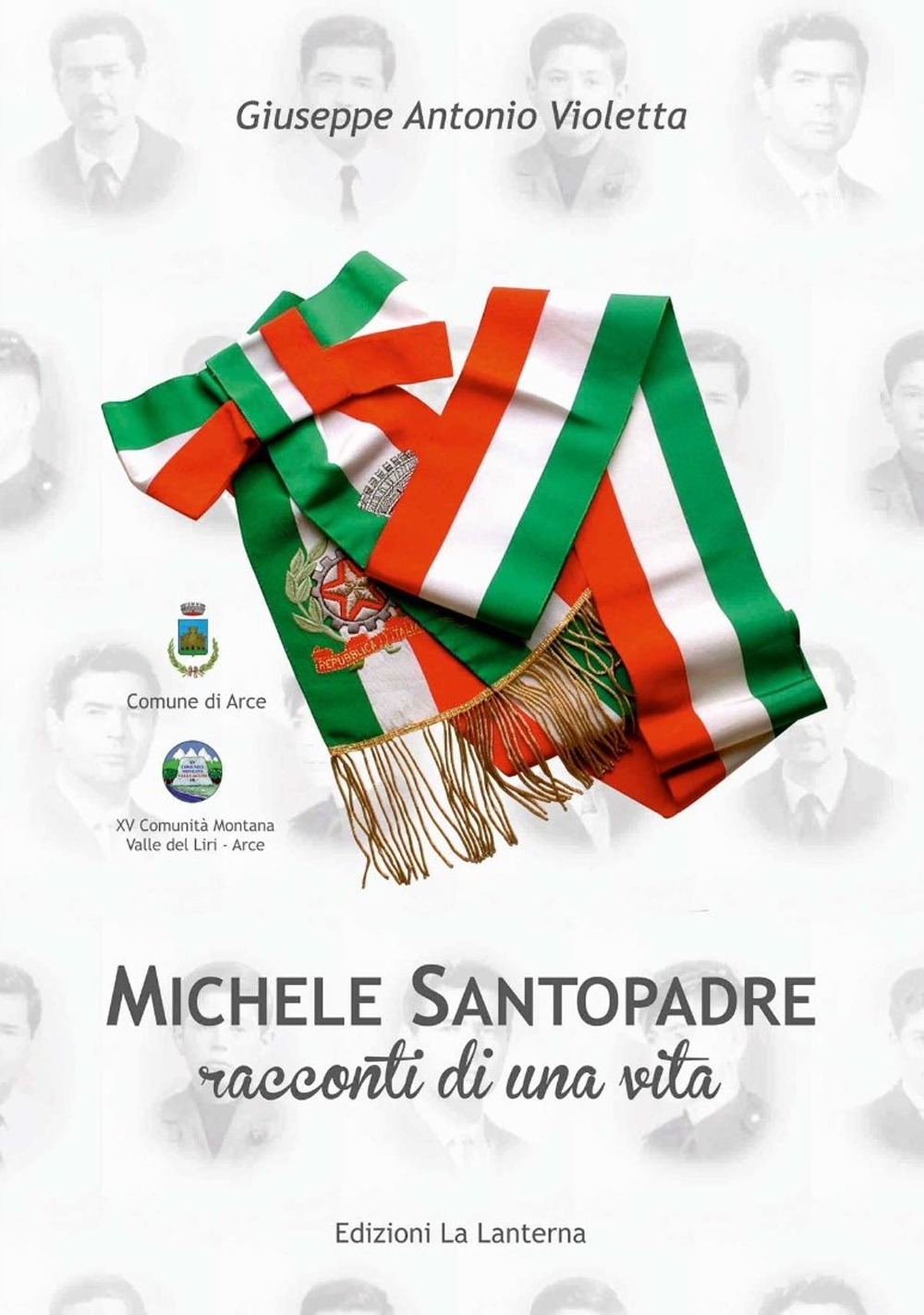 Michele Santopadre. Racconti di una vita