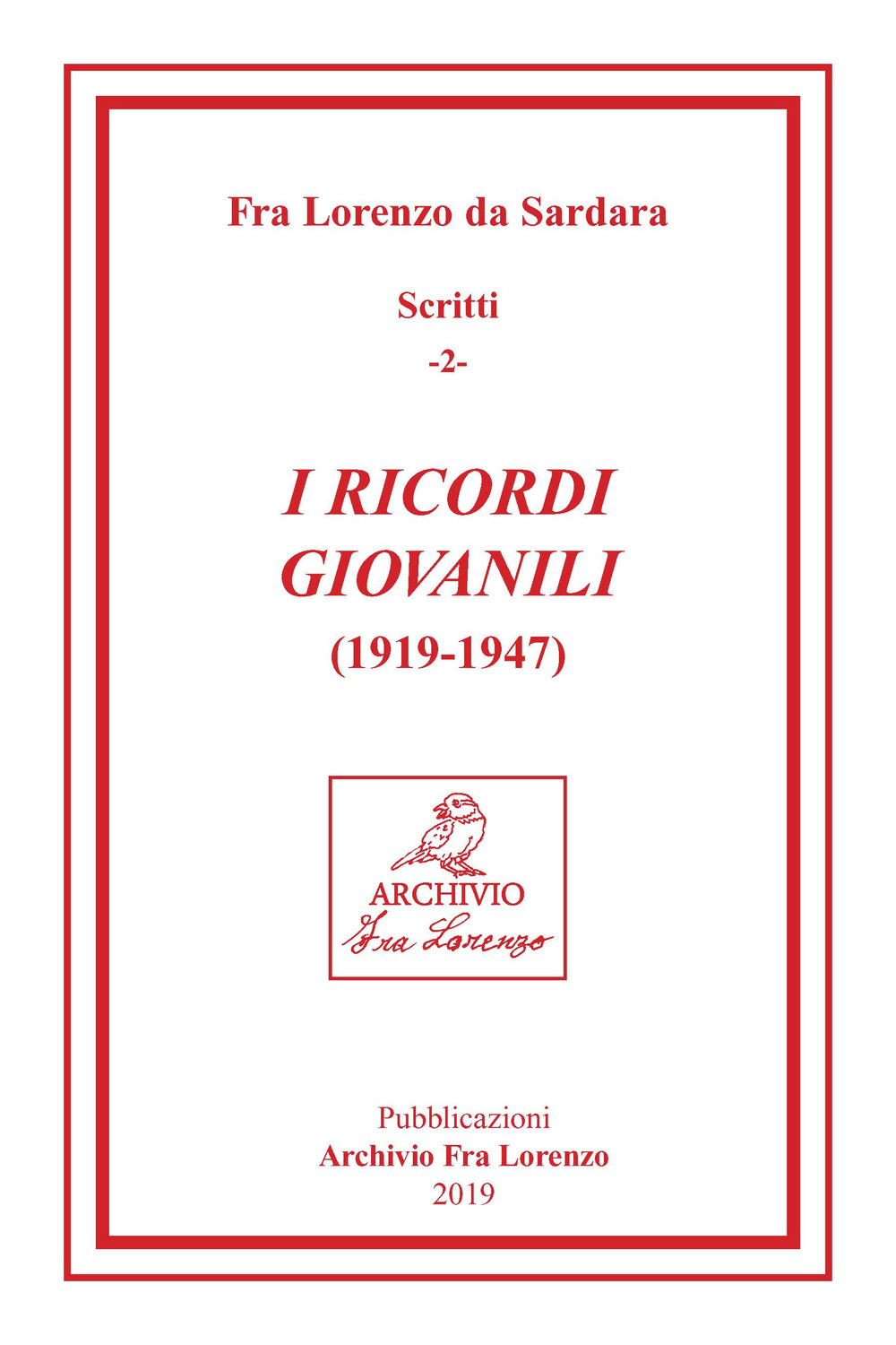 I ricordi giovanili (1919-1947)