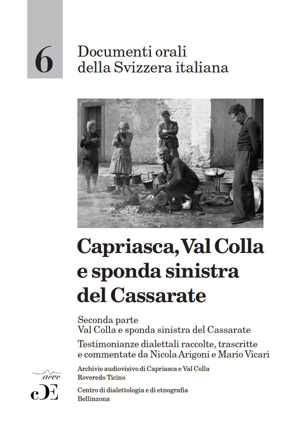 Capriasca, Val Colla e sponda sinistra del Cassarate. Vol. 2: Val Colla e sponda sinistra del Cassarate