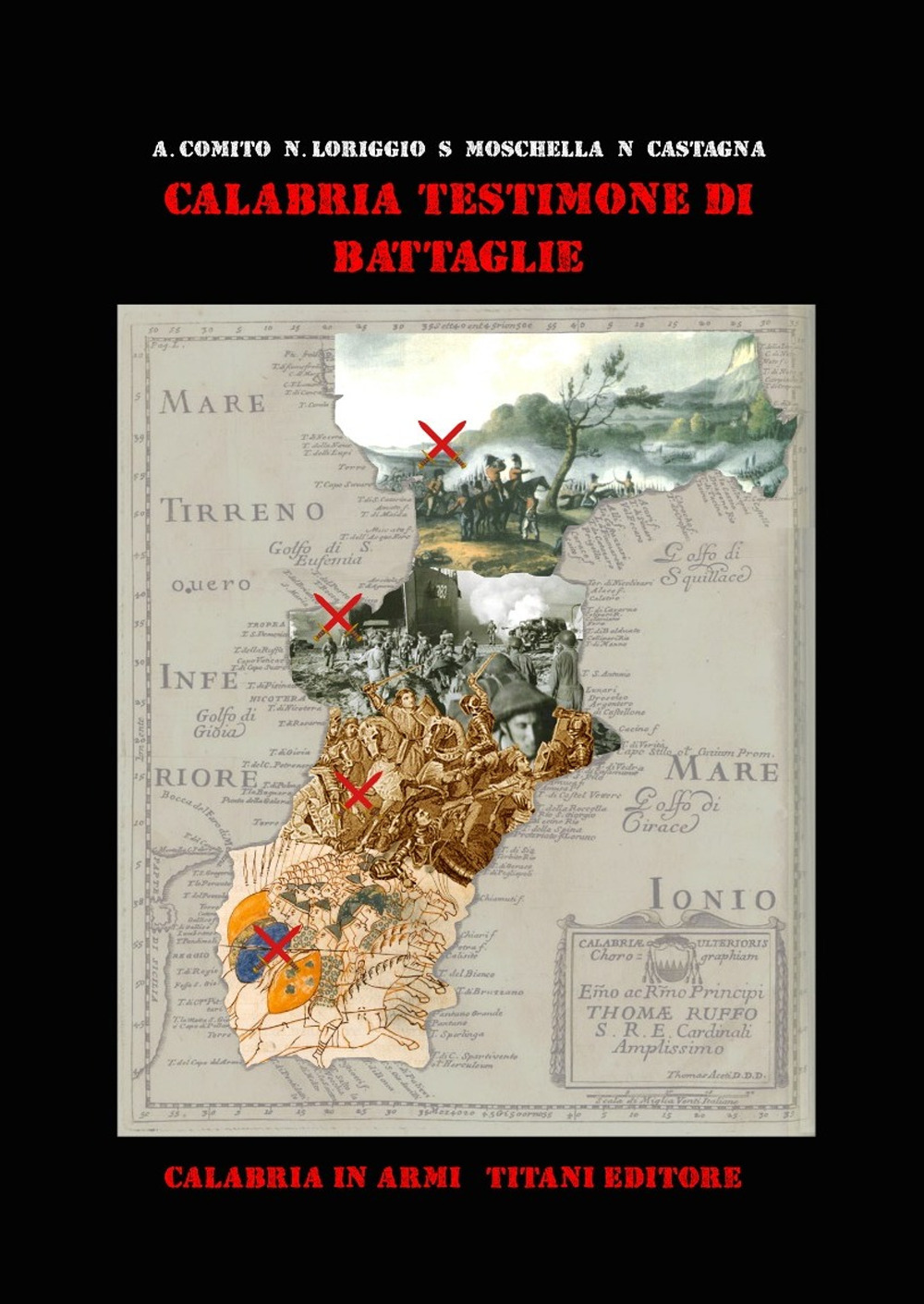 Calabria testimone di battaglie