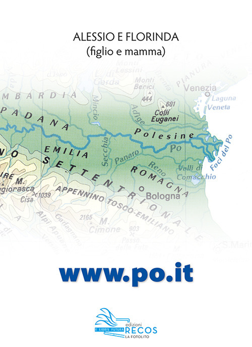 Www.po.it. Alessio e florinda (figlio e mamma)