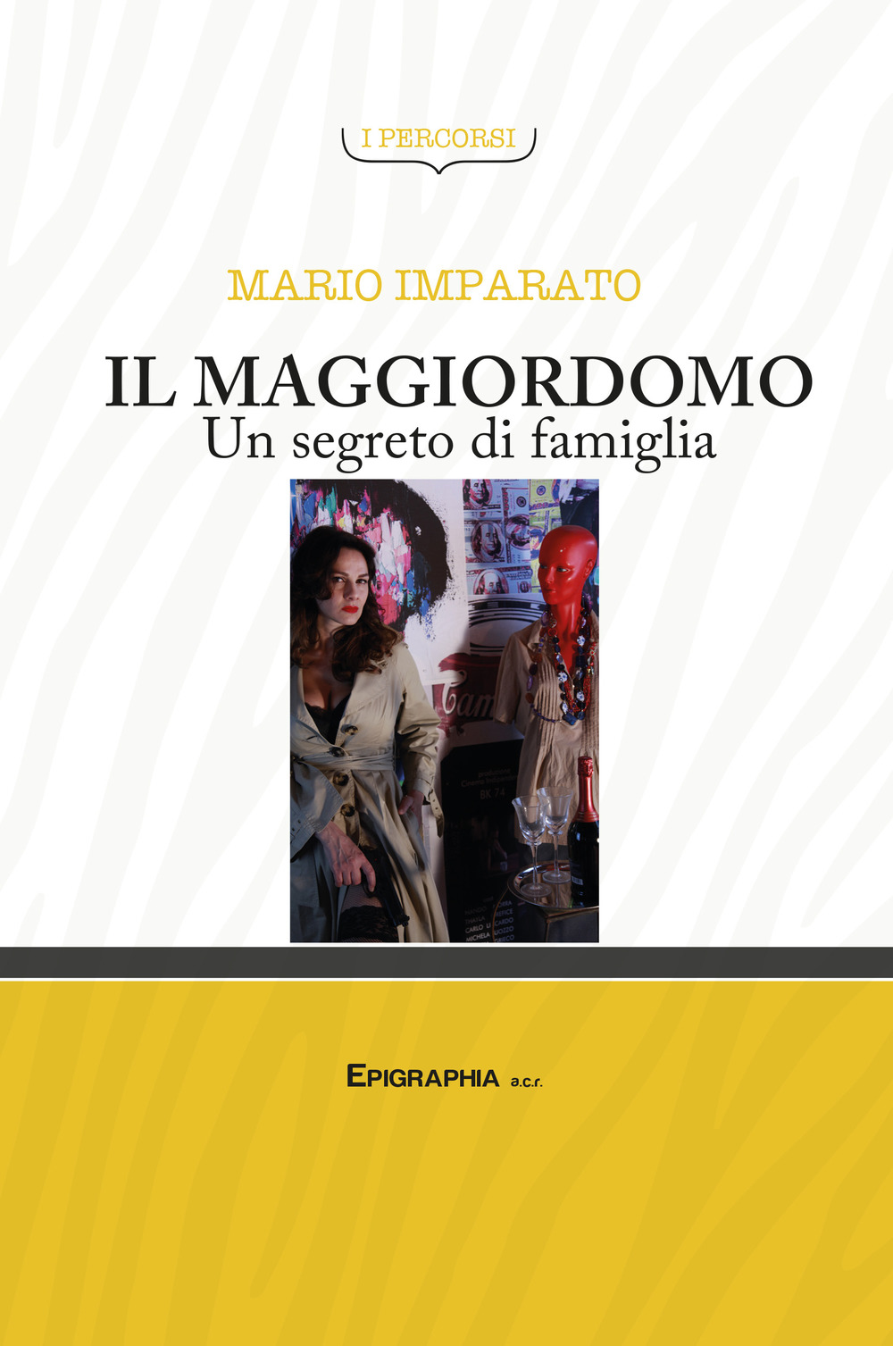 Il maggiordomo. Un segreto di famiglia