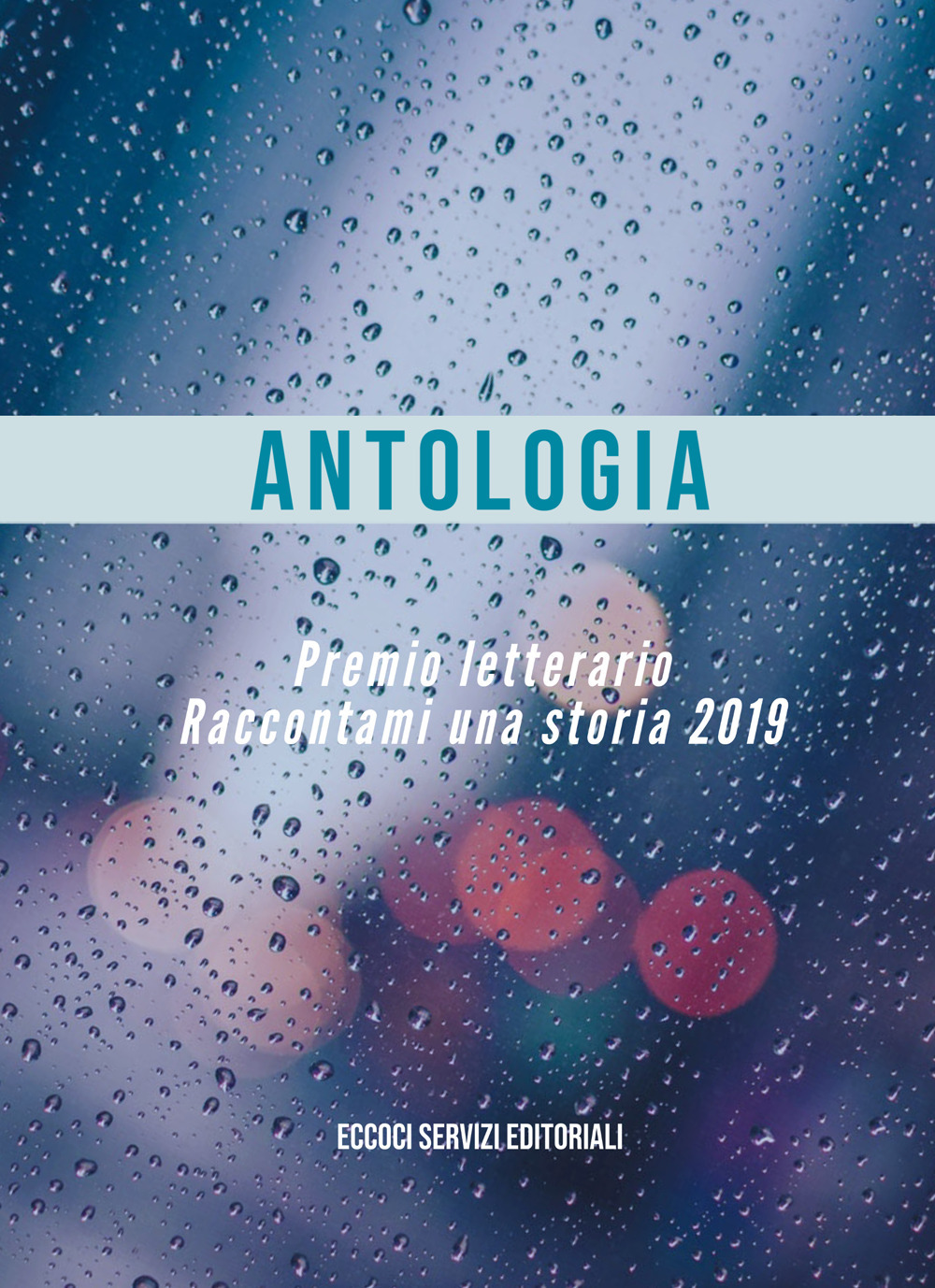 Raccontami una storia. Antologia del premio letterario 2019