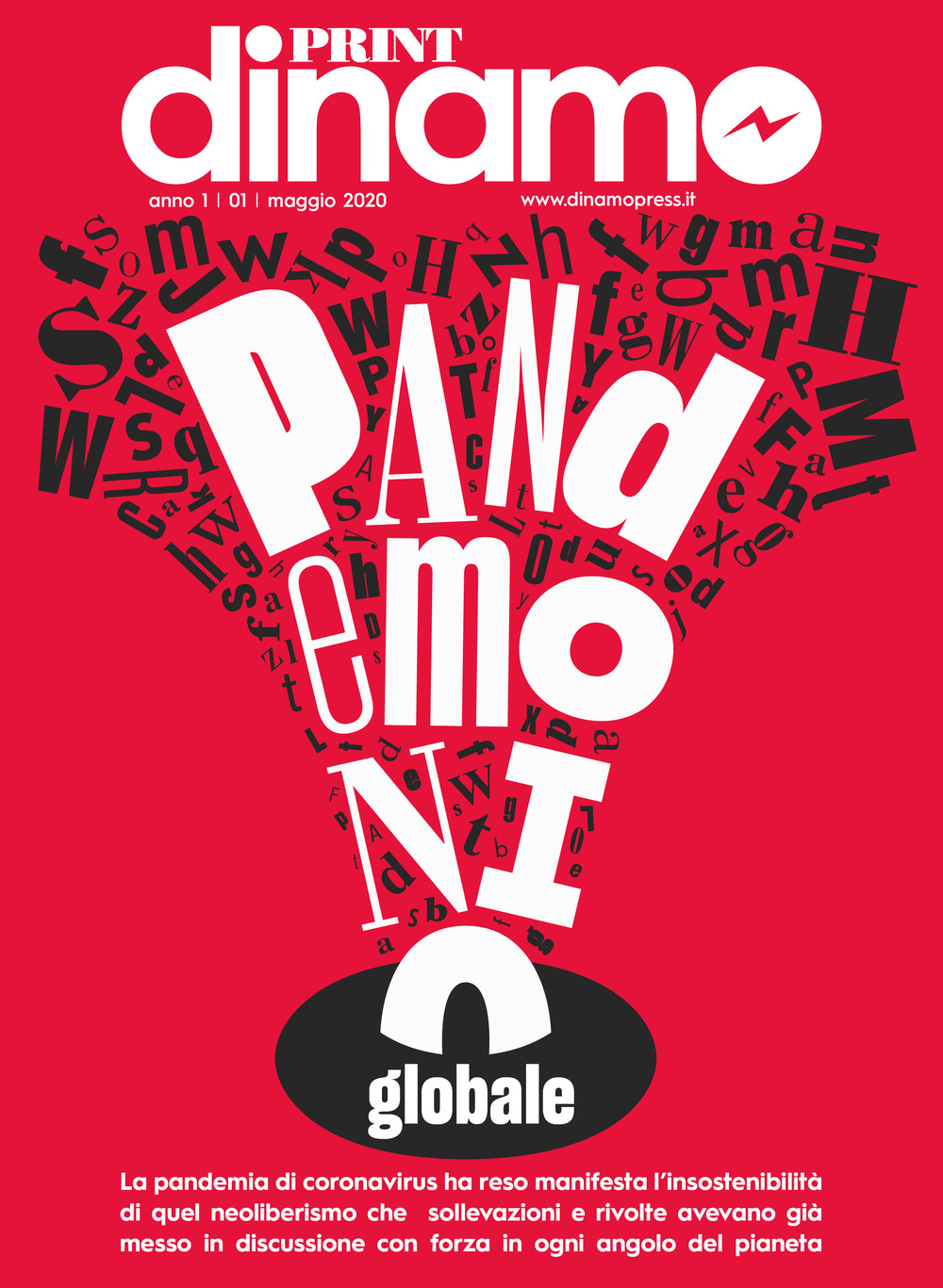 Dinamoprint. Vol. 1: Pandemonio globale (Maggio)