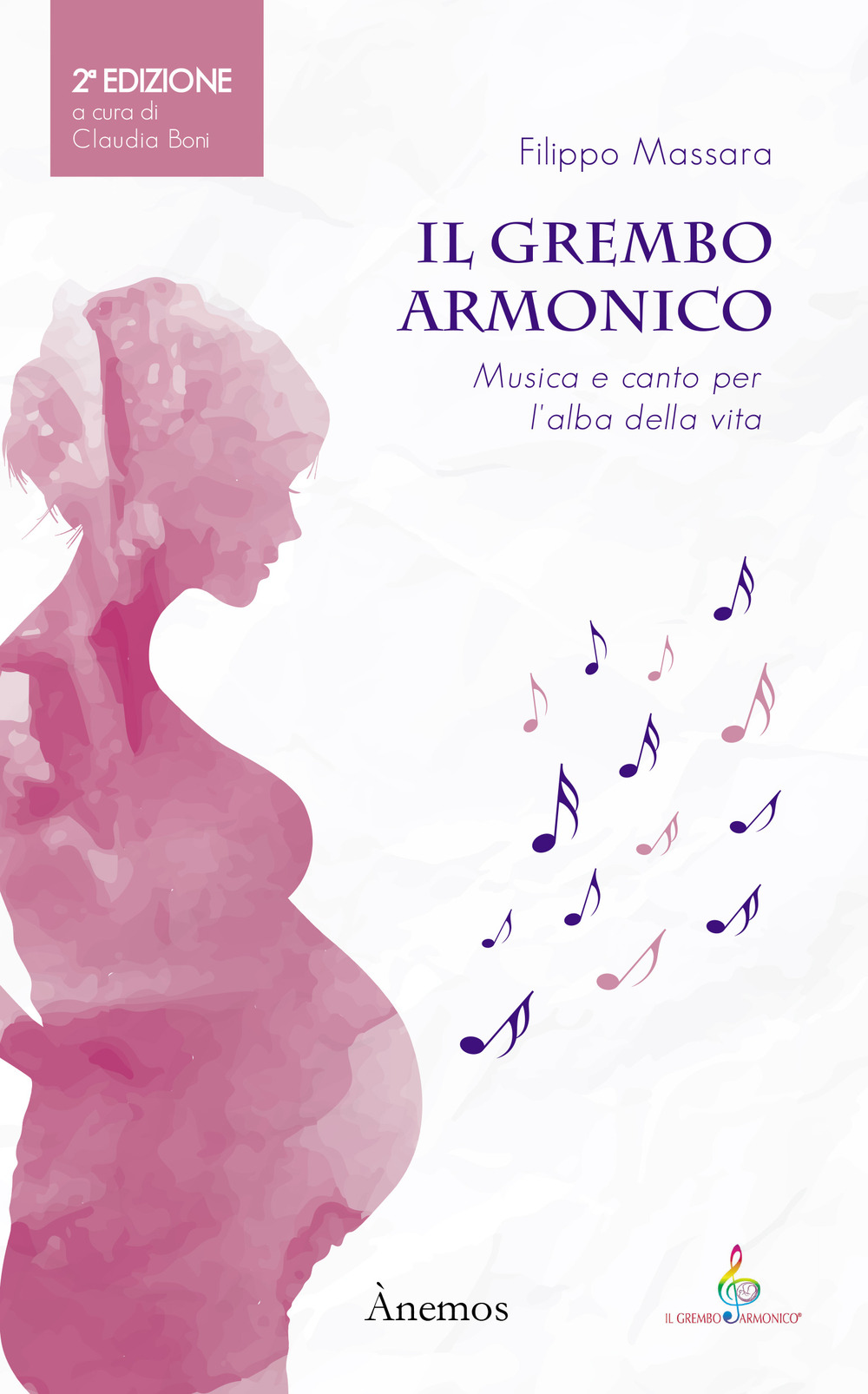 Il grembo armonico. Musica e canto per l'alba della vita