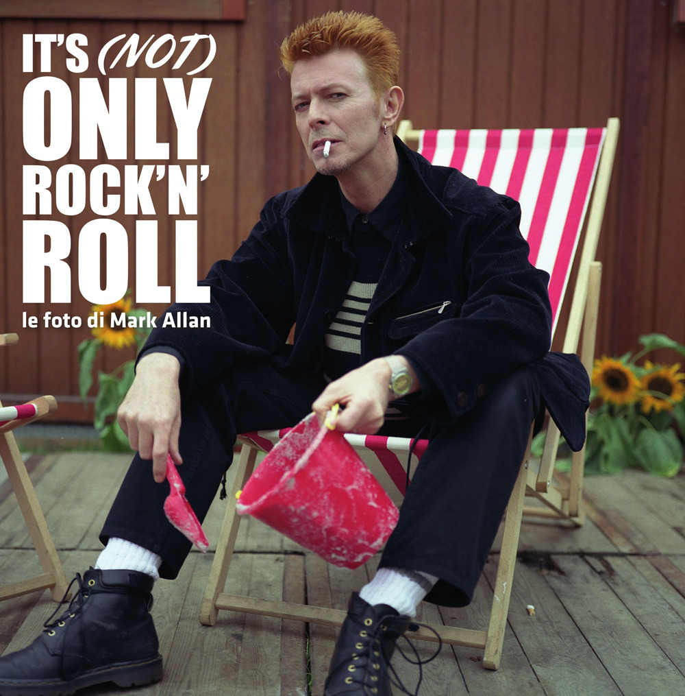 It's (not) only rock'n'roll. Le foto di Mark Allan. Catalogo della mostra (Bologna, 9 giugno-10 settembre 2023)