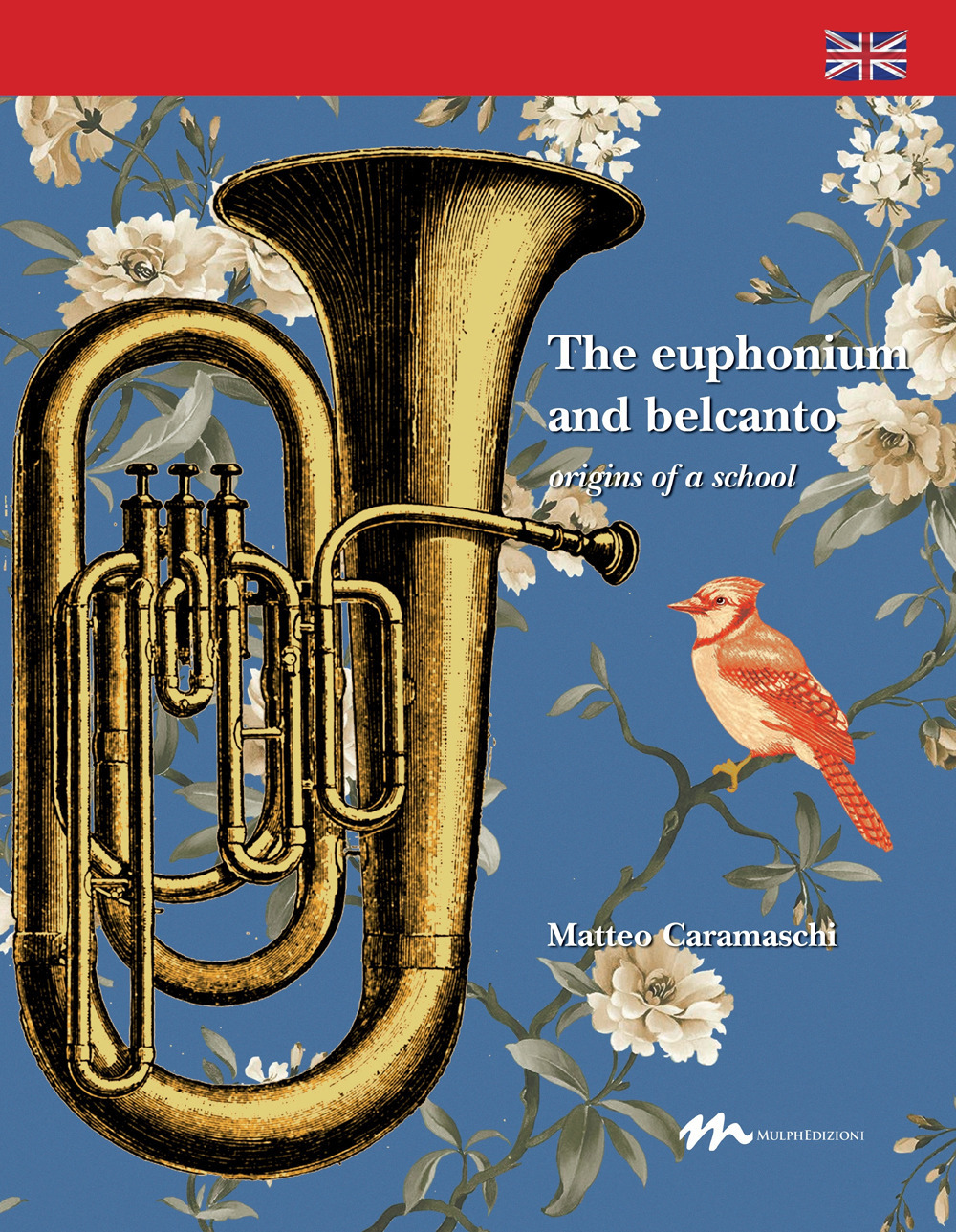 The Euphonium and belcanto. Origins of a school