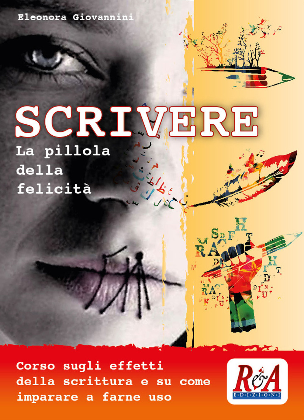 Scrivere. La pillola della felicità