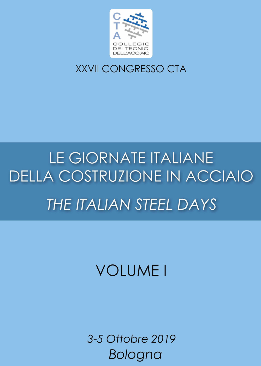 Le XXVII giornate italiane della costruzione in acciaio-The italian steel days