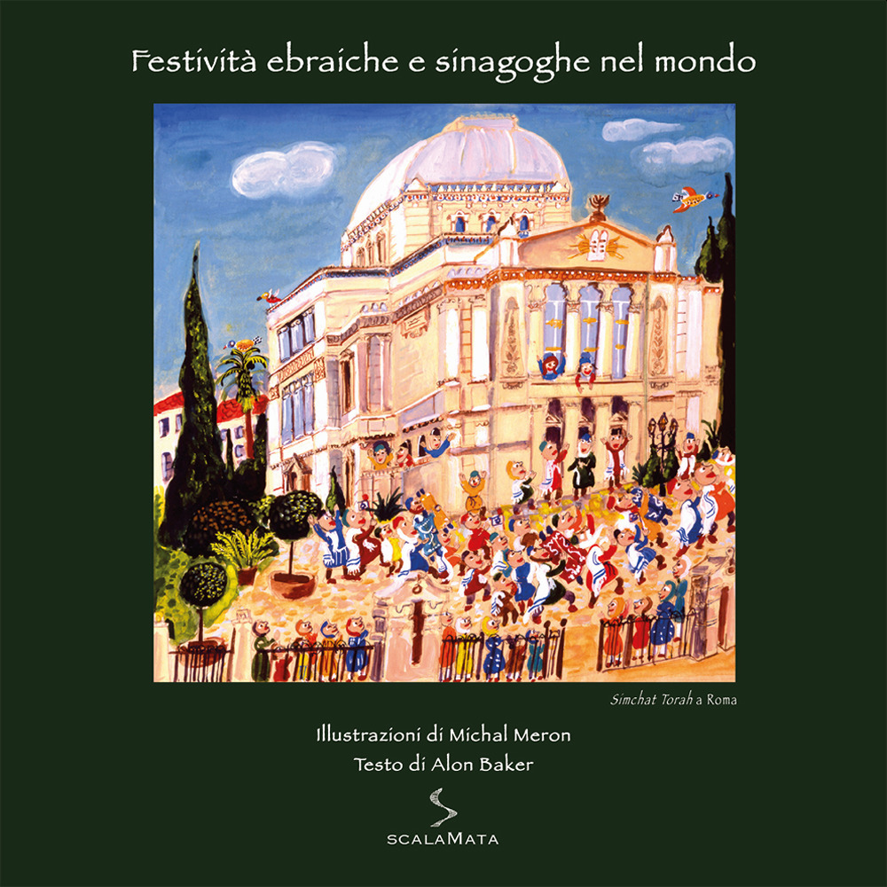 Festività ebraiche e sinagoghe nel mondo. Simchat Torah a Roma