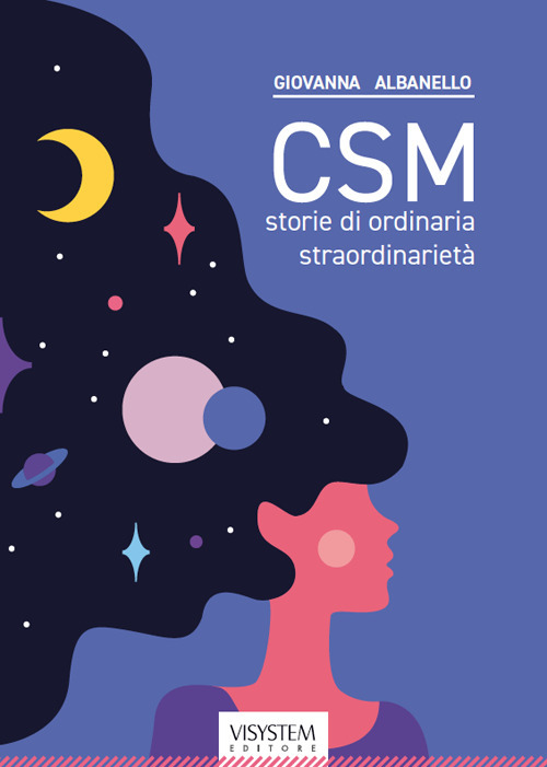 CSM. Storie di ordinaria straordinarietà