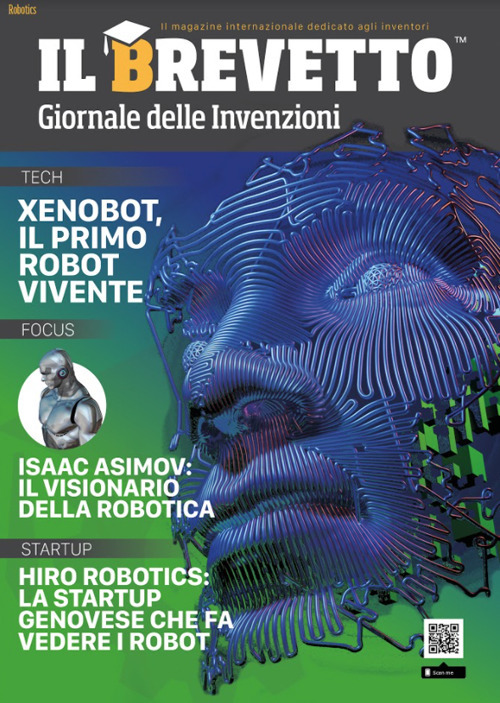 Il brevetto. Giornale delle invenzioni. Il magazine internazionale dedicato agli inventori