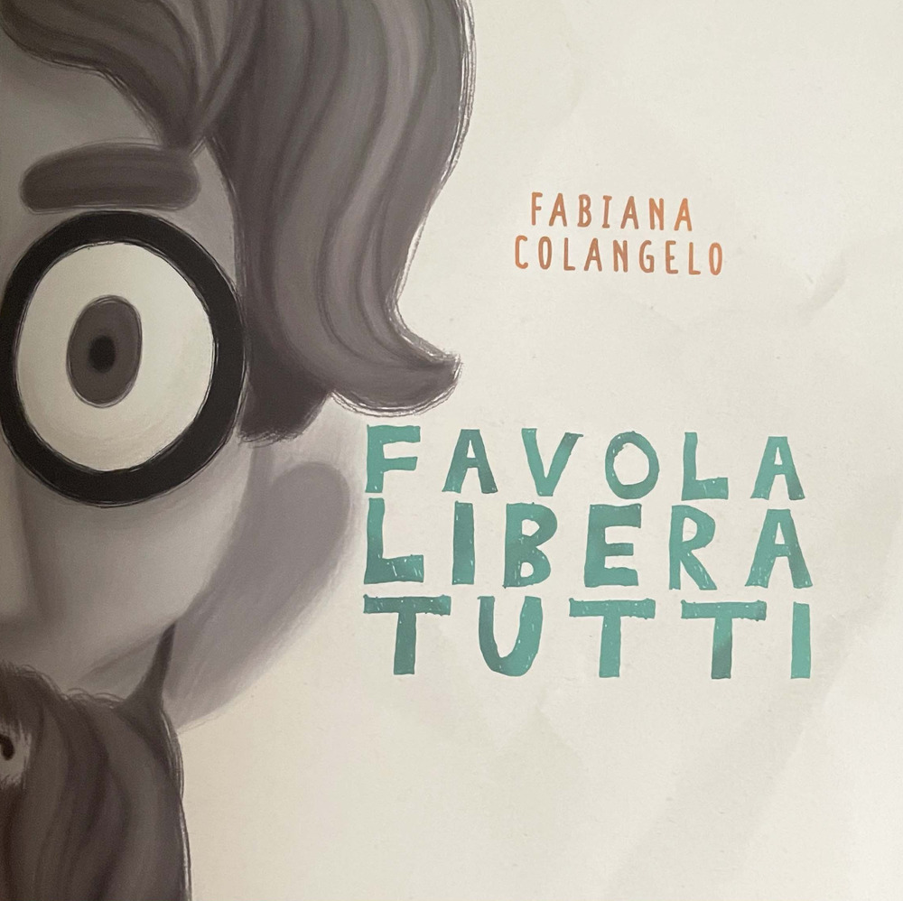 Favola libera tutti