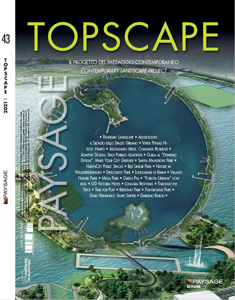 Topscape. Il progetto del paesaggio contemporaneo. Ediz. italiana e inglese. Vol. 43