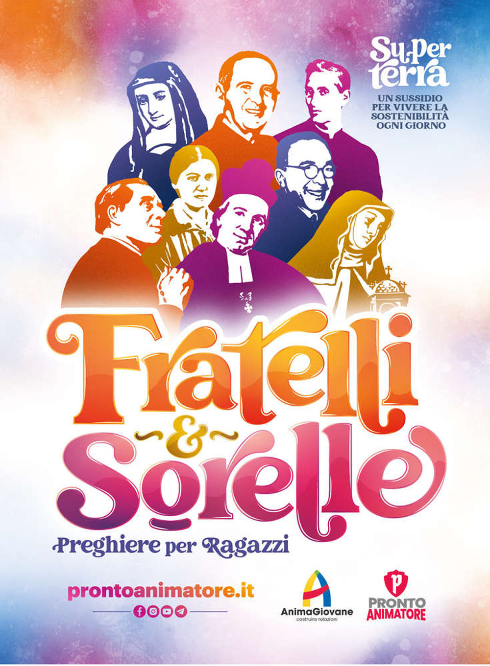 Fratelli e sorelle. Preghiere per ragazzi