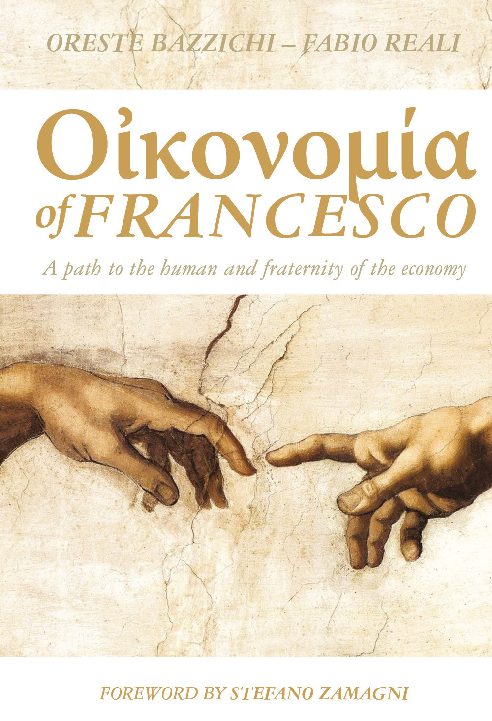 Economy of Francesco. A path to the human and fraternity of the economy