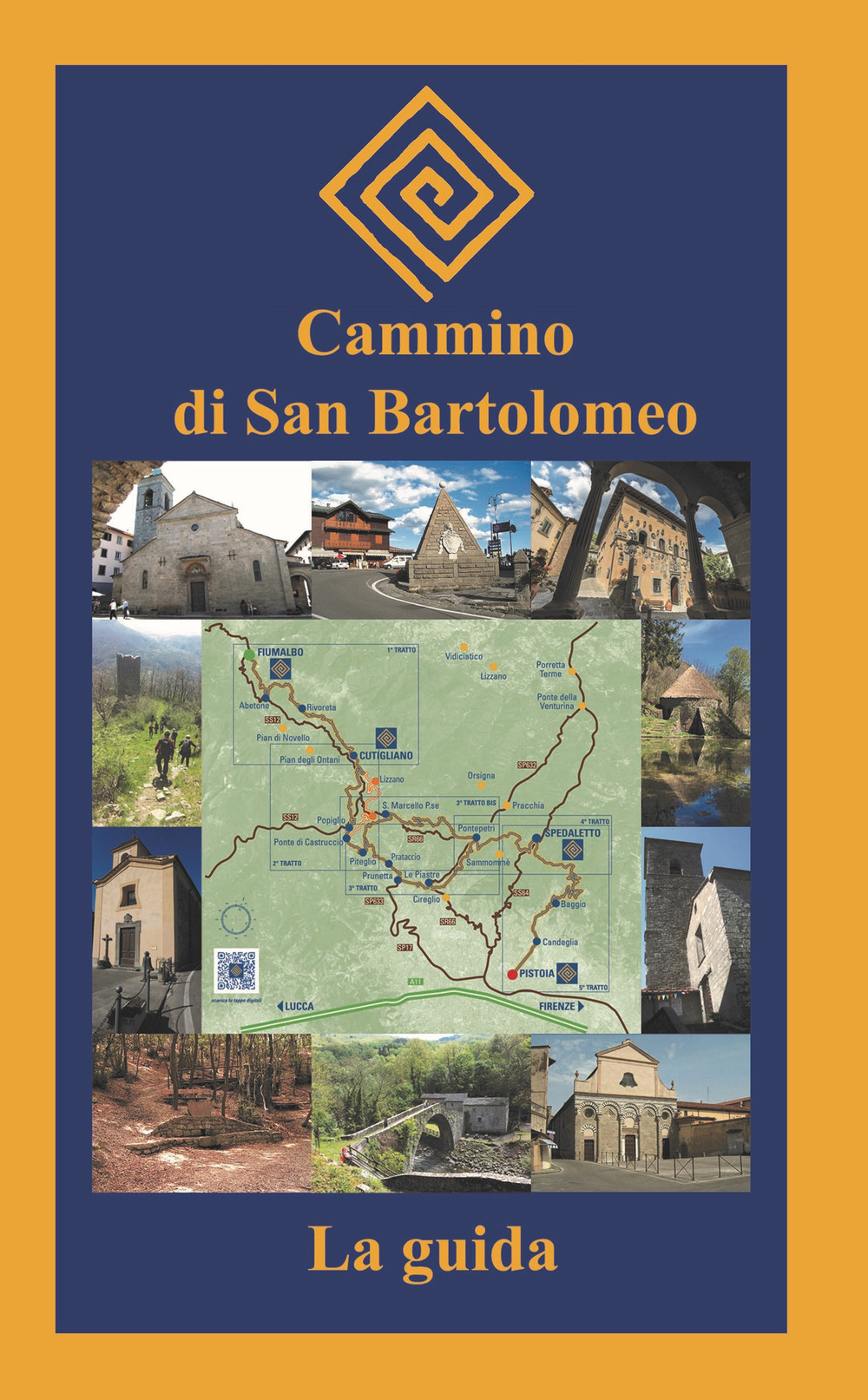 Cammino di San Bartolomeo. La guida