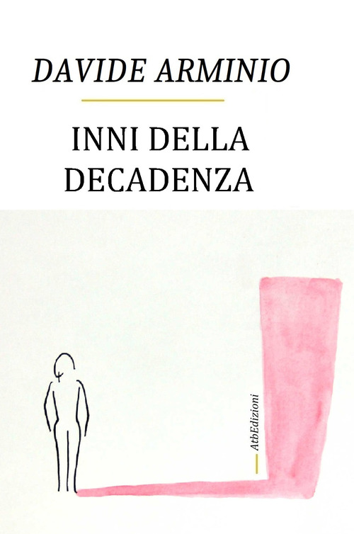 Inni della decadenza