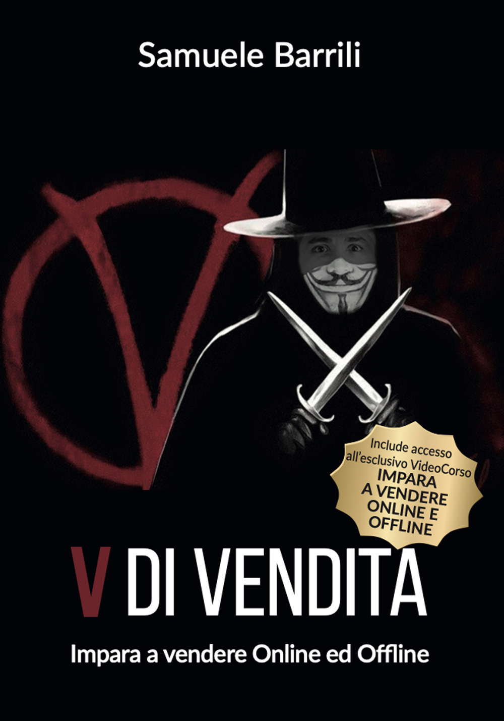 V di vendita. Impara a vendere online ed offline