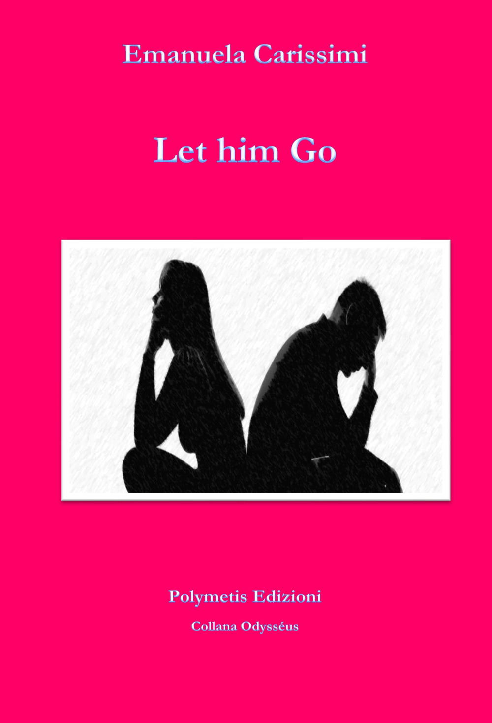 Let him go