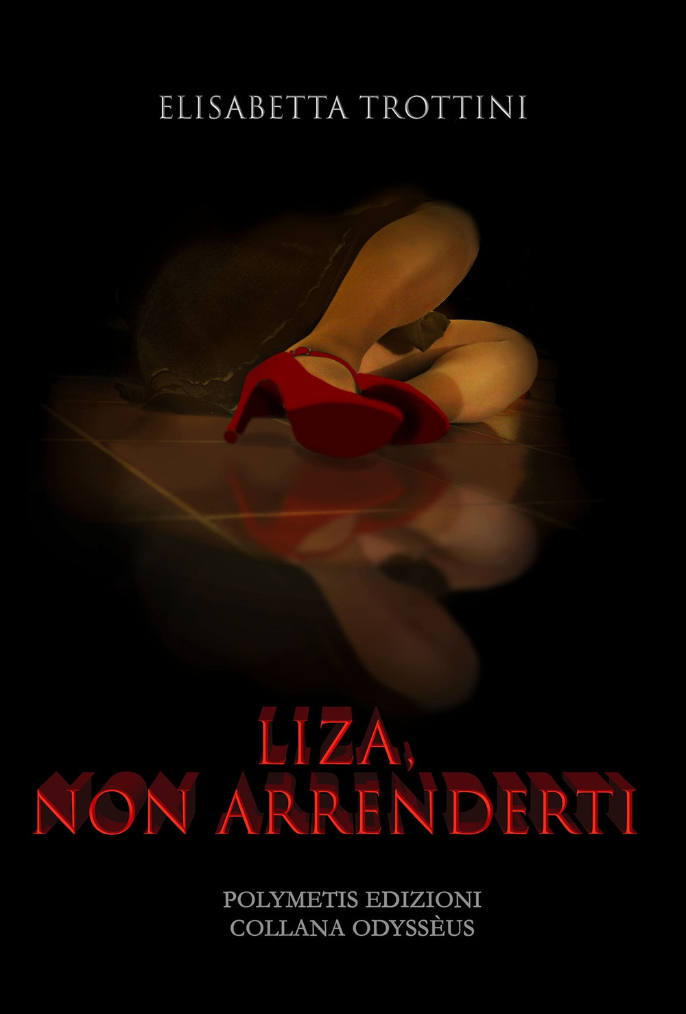 Liza, non arrenderti