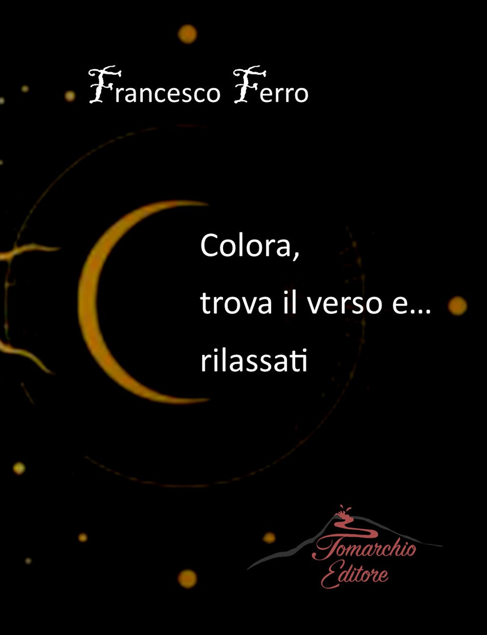Colora, trova il verso e rilassati