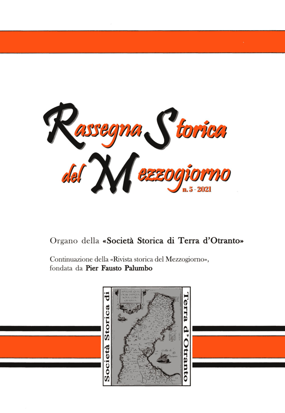 Rassegna storica del Mezzogiorno. Vol. 5