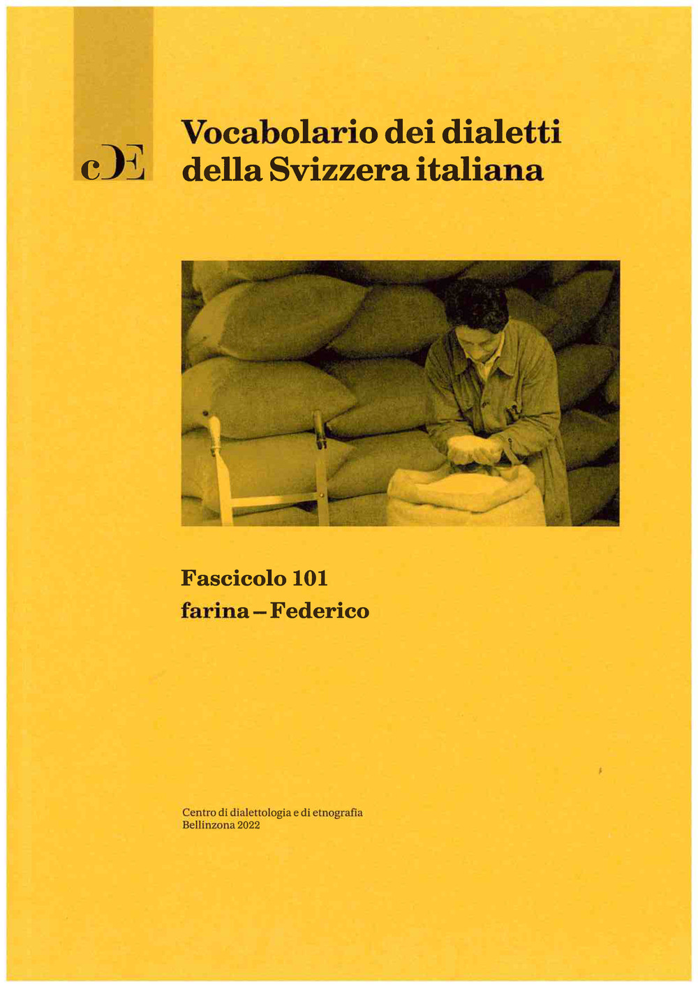 Vocabolario dei dialetti della Svizzera italiana. Vol. 101: farina-Federico