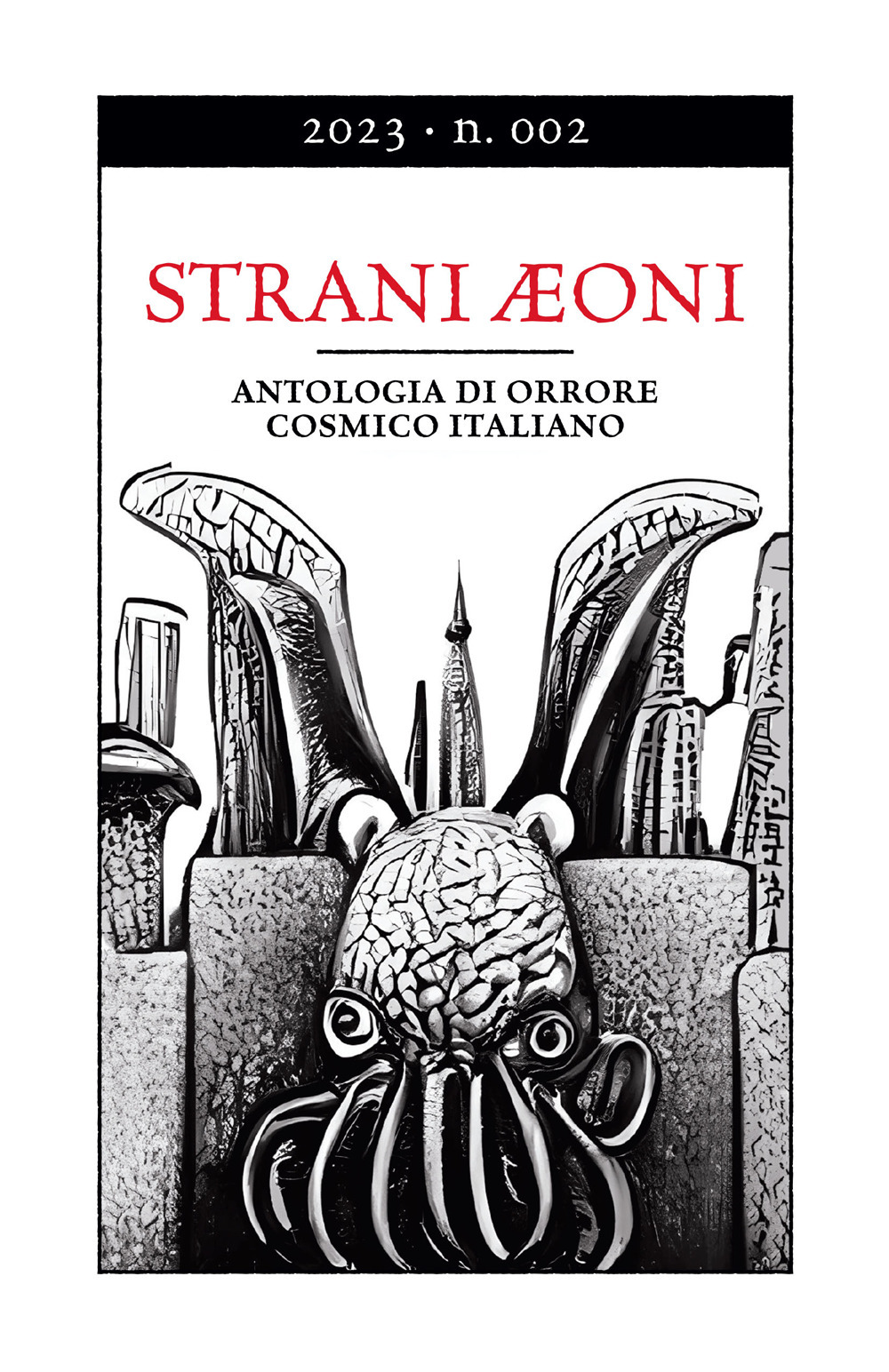Strani Aeoni. Antologia di orrore cosmico italiano. Vol. 2