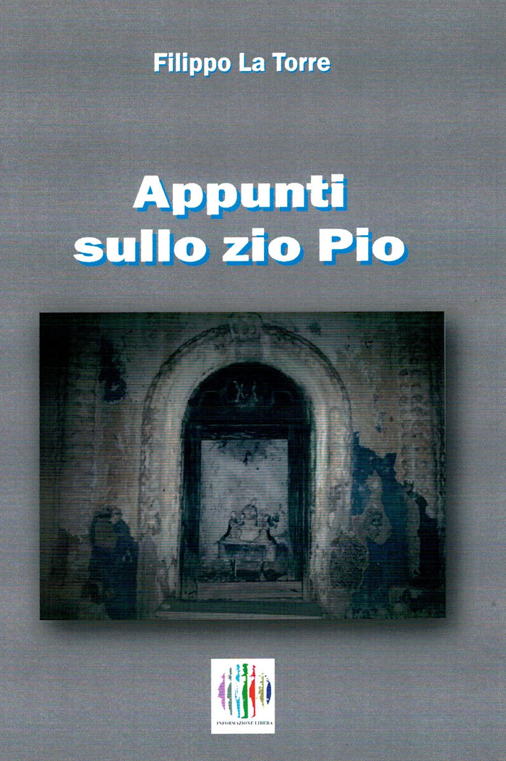 Appunti sullo zio Pio