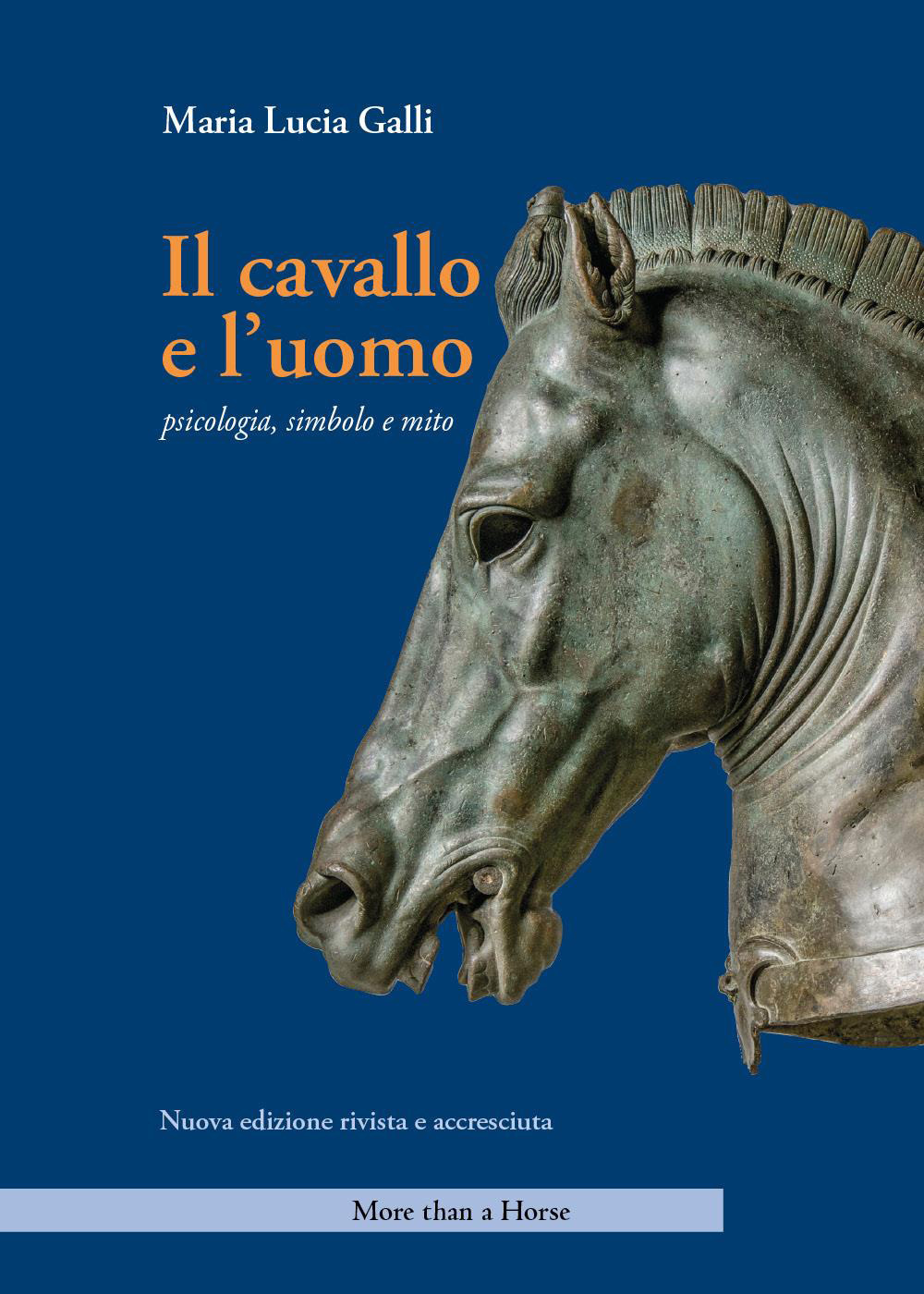 Il cavallo e l'uomo. Psicologia, simbolo e mito