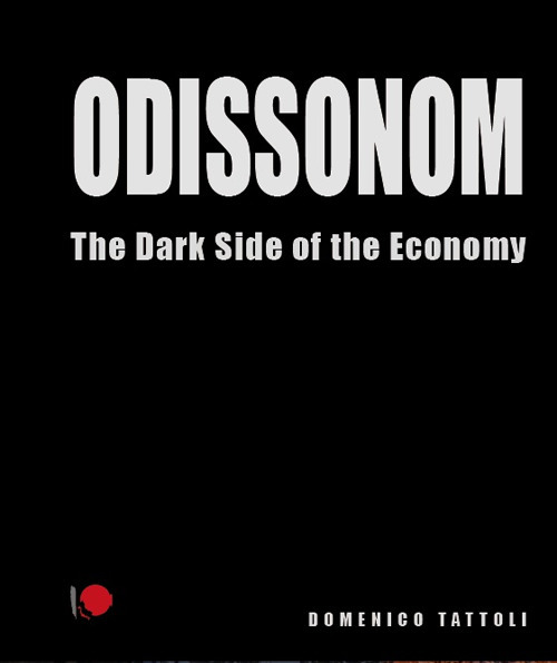 Odissonom. The dark side of the economy