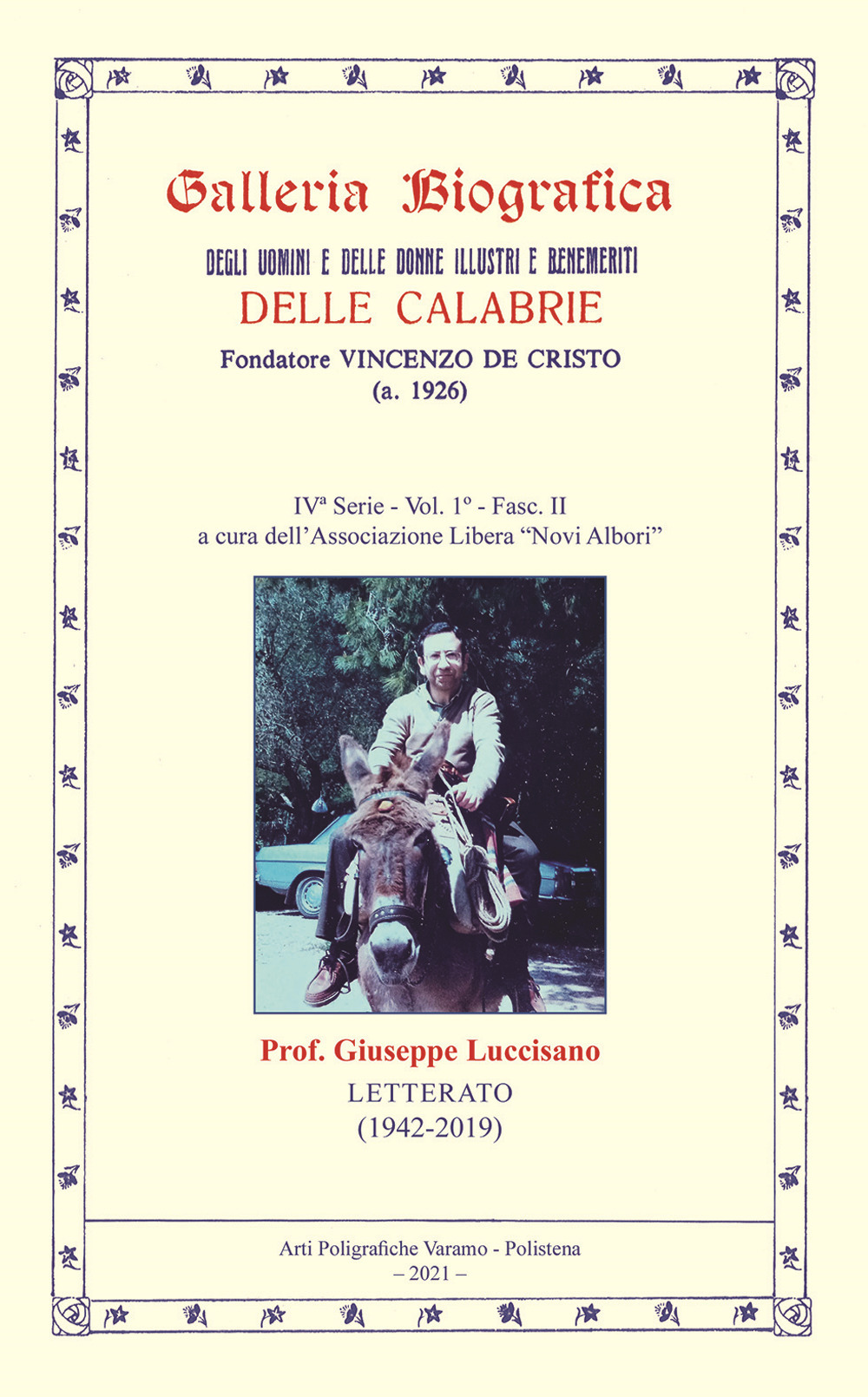 Galleria biografica degli uomini e delle donne illustri e benemeriti delle Calabrie