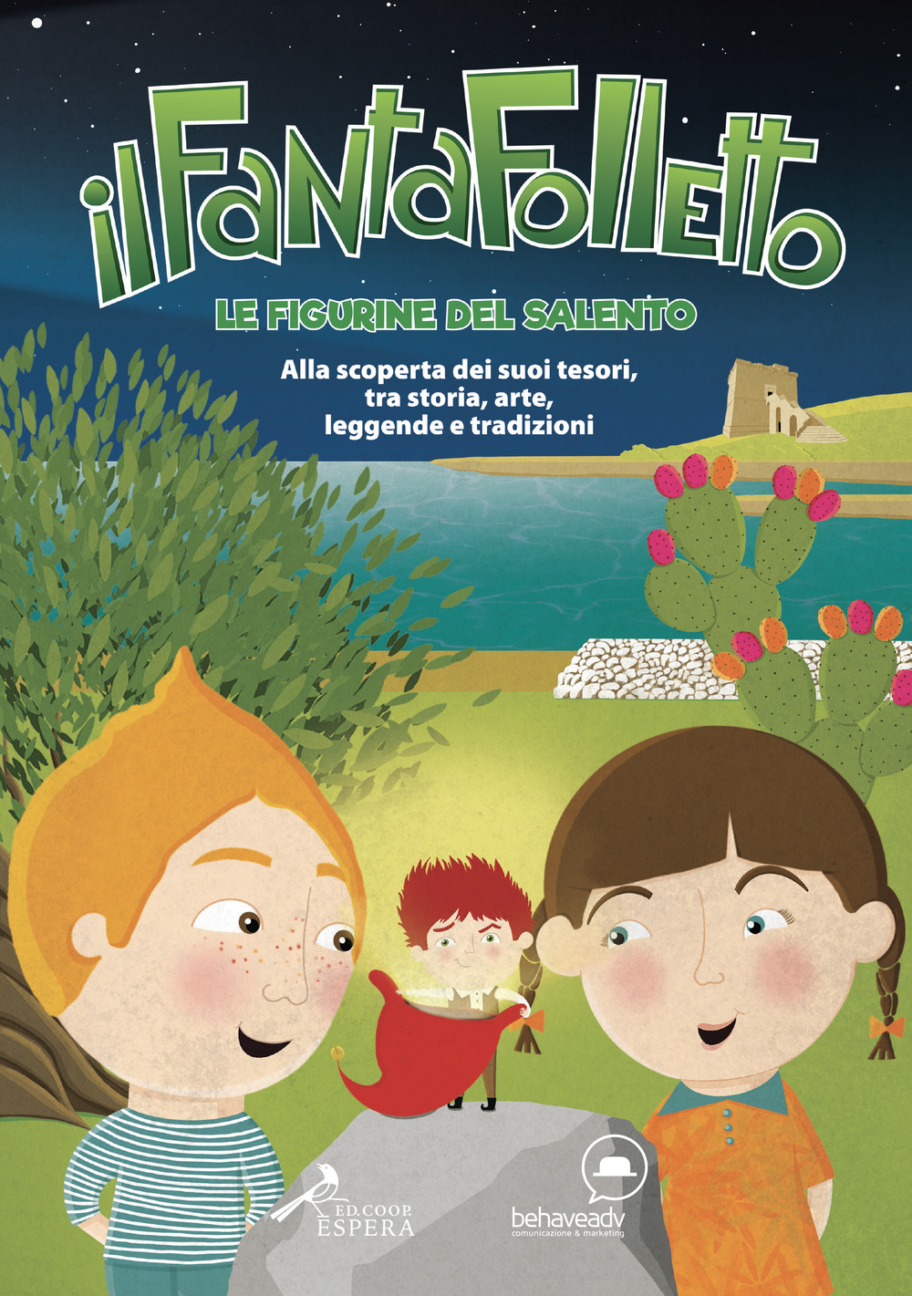 Il fantafolletto. Le figurine del Salento