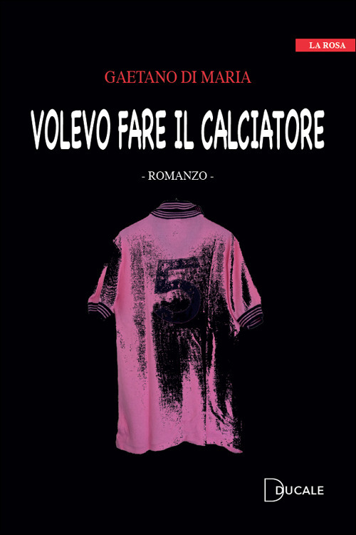 Volevo fare il calciatore