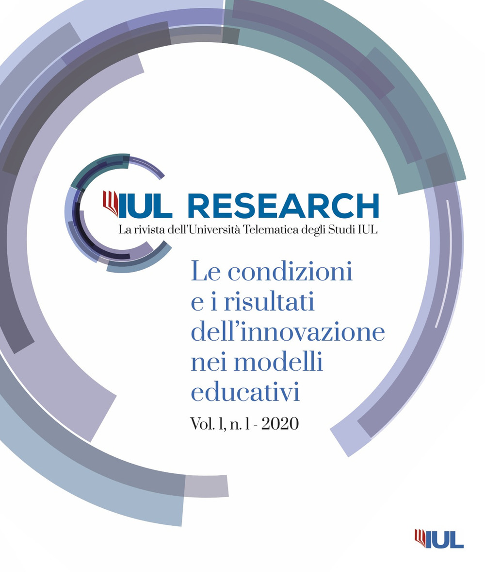 IUL Research. Ediz. italiana e inglese. Vol. 1/1: Le condizioni e i risultati dell'innovazione nei modelli educativi