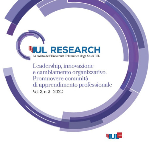 IUL Research. Vol. 3/5: Leadership, innovazione e cambiamento organizzativo. Promuovere comunità di apprendimento professionale