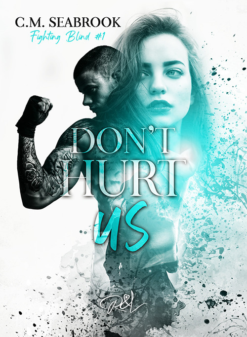 Don't hurt us. Fighting Blind. Vol. 1