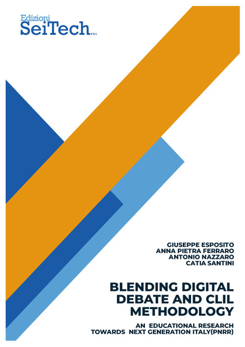 Blending Digital Debate and CLIL methodology. An educational research towards Next Generation Italy (PNRR)