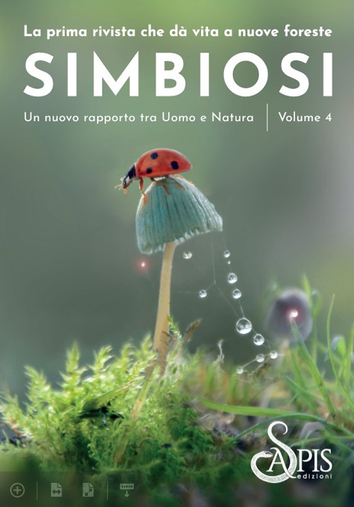 Simbiosi. Un nuovo rapporto tra uomo e natura. Vol. 4