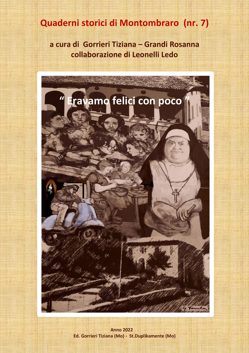 Eravamo felici con poco