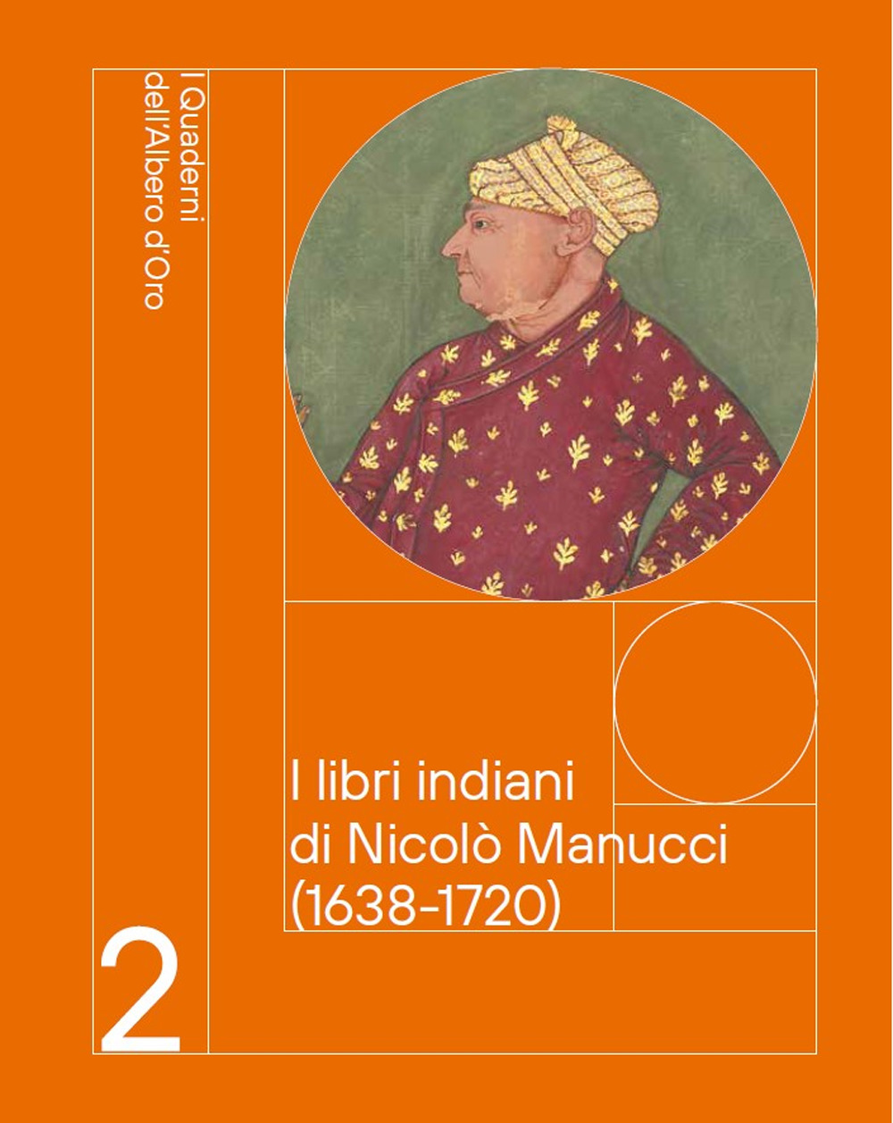 I libri indiani di Nicolò Manucci (1638-1720)