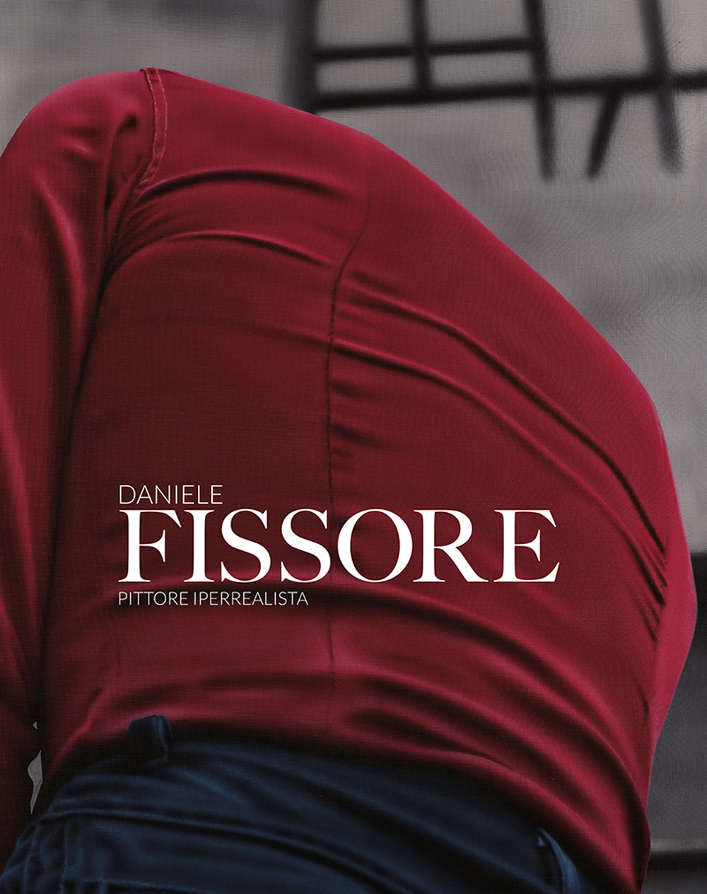 Daniele Fissore. Pittore iperrealista